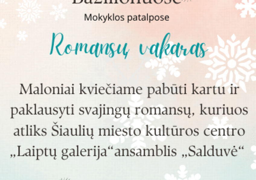 Romansų vakaras „Iš širdies į širdį” Bazilionuose 
