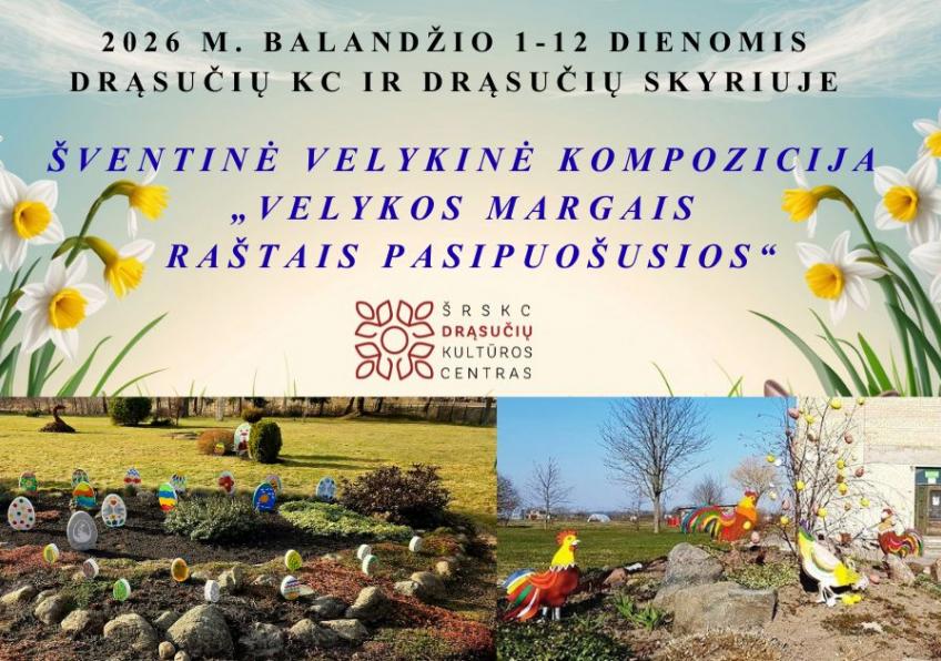  „Velykos margais raštais pasipuošusios“