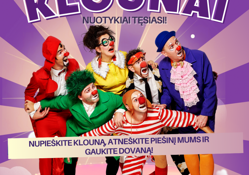 Spektaklis vaikams „Klounai - nuotykiai tęsiasi" Kuršėnuose