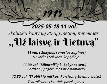 „Už laisvę ir Lietuvą“ Šakynoje