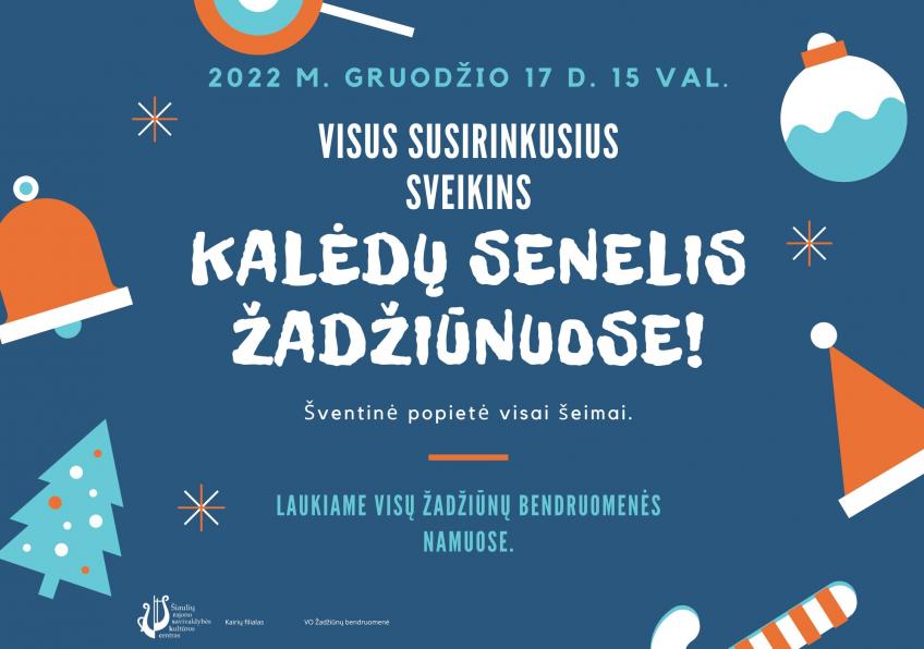 Šventinė popietė visai šeimai „Kalėdų senelis Žadžiūnuose…”