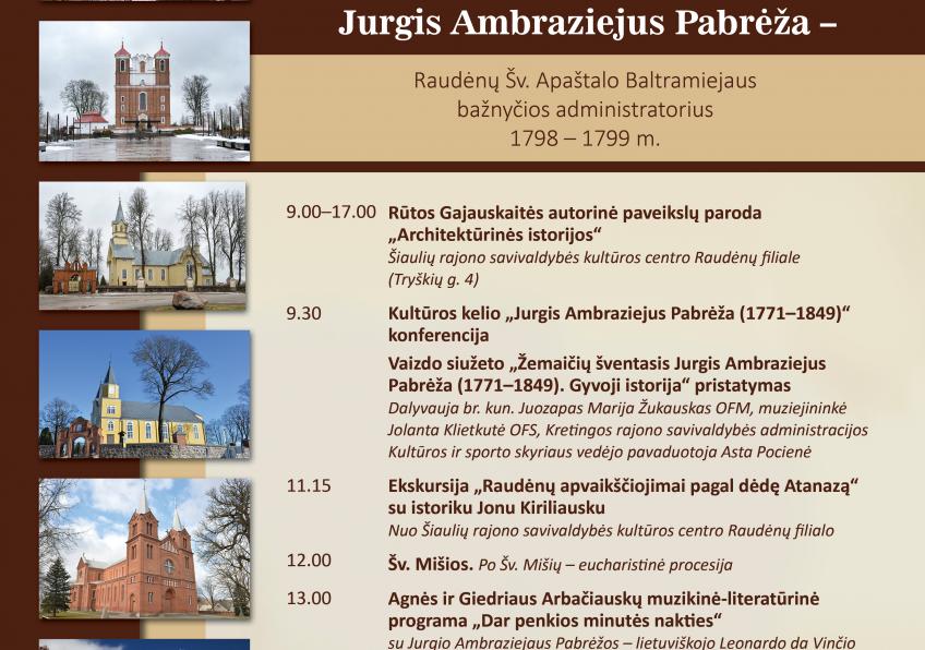 Raudėnų Šv. apaštalo Baltramiejaus parapijos atlaidai -  Kultūros kelio „Jurgis Ambraziejus Pabrėža (1771–1849)“ renginiai