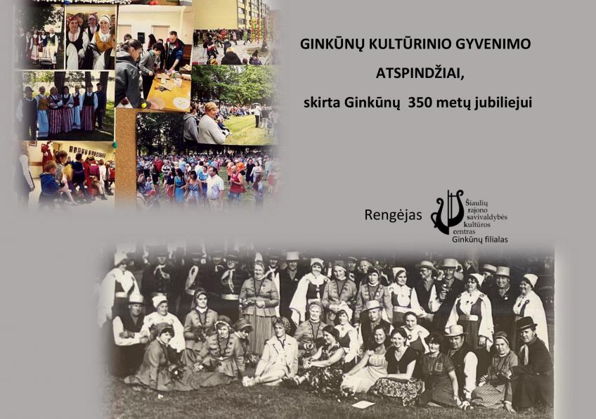 Fotografijų paroda „Ginkūnų kultūrinio gyvenimo atspindžiai“, skirta Ginkūnams 350