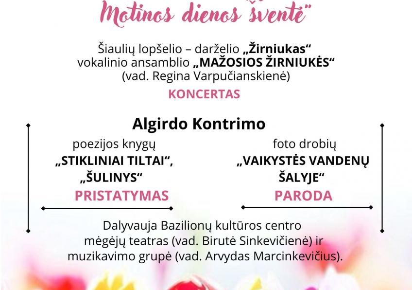 „Skambanti, matoma ir jaučiama – Motinos dienos šventė“ Verbūnuose