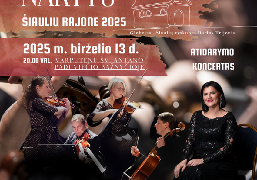 Muzikinės bažnyčių naktys Šiaulių rajone 2025. ATIDARYMO KONCERTAS