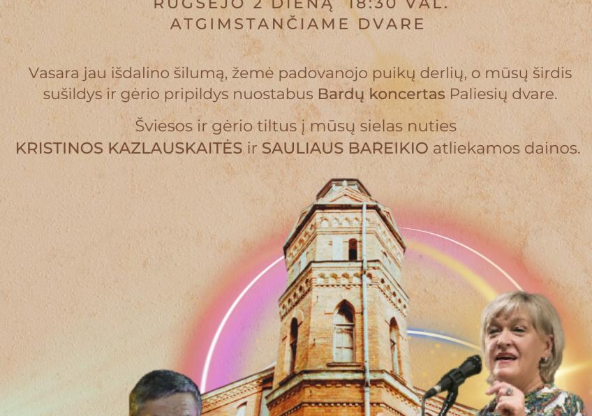 Bardų koncertas ,,Šviesos tiltai Paliesių dvare’’