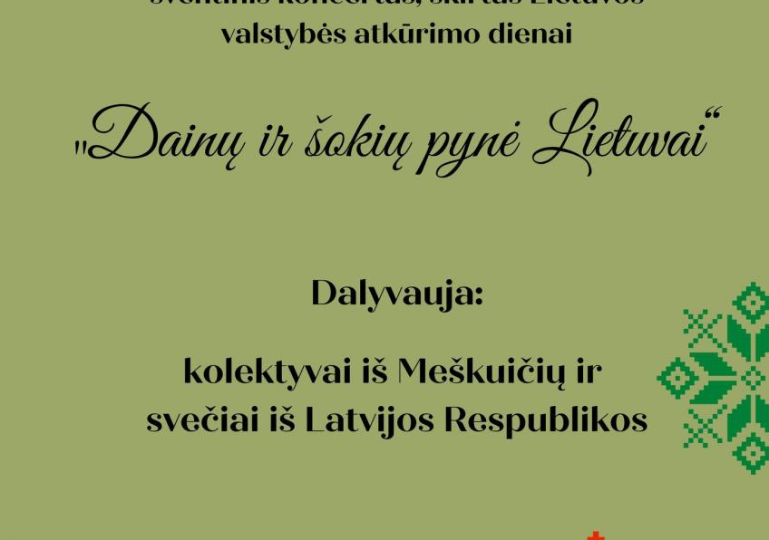 Šventinis koncertas ,,Dainų ir šokių pynė Lietuvai" Meškuičiuose