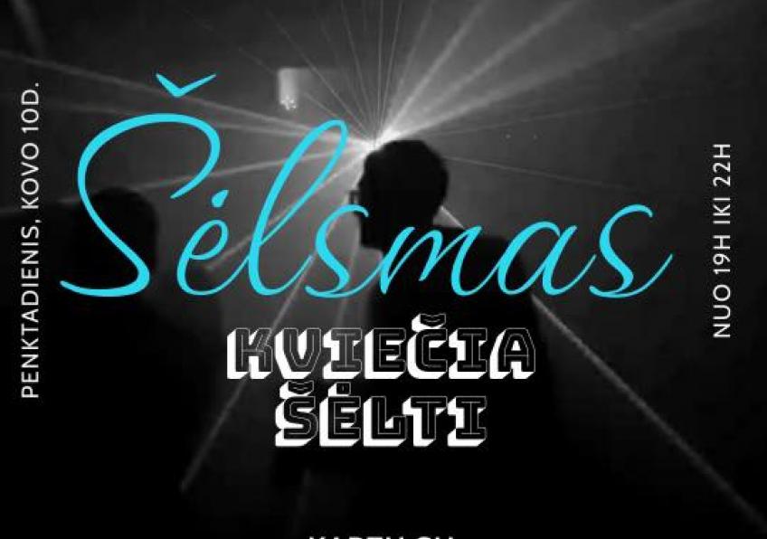 Diskoteka „Šėlsmas”