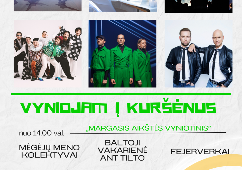KURŠĖNŲ MIESTO ŠVENTĖ „VYNIOJAM Į KURŠĖNUS”