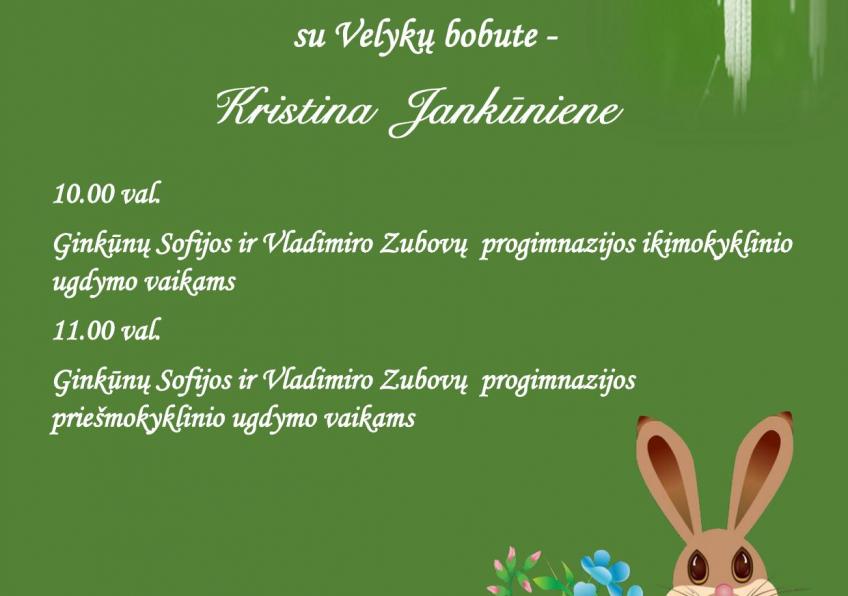 Kūrybinės dirbtuvės ir susitikimas su Velykų bobute - Kristina Jankūniene