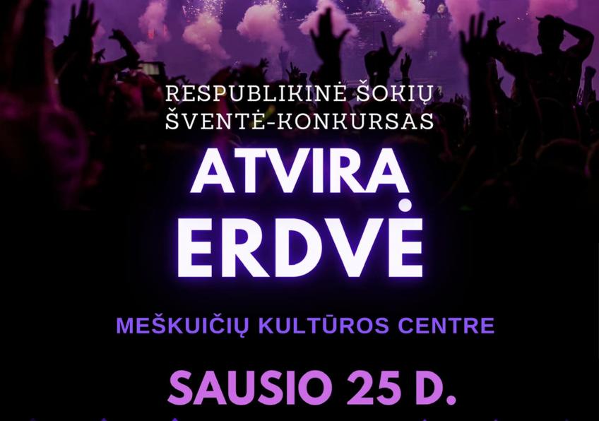 Respublikinė šokio šventė-konkursas ,,Atvira erdvė“ Meškuičiuose