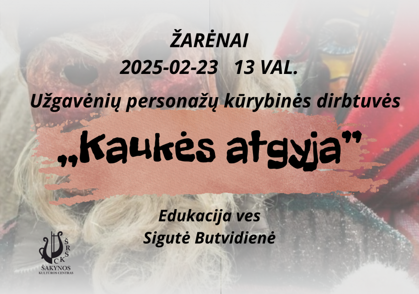 Užgavėnių personažų kūrybinės dirbtuvės Žarėnuose