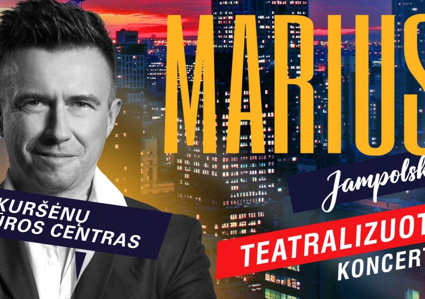 Mariaus Jampolskio teatralizuotas koncertas