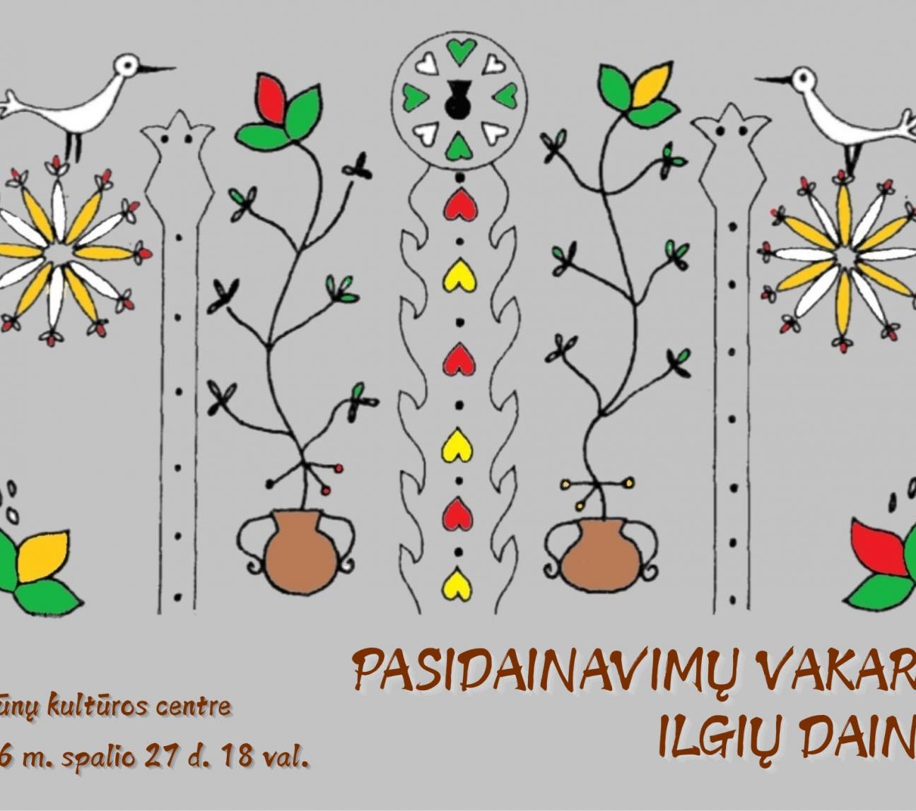 Pasidainavimų vakaras. Ilgių dainos