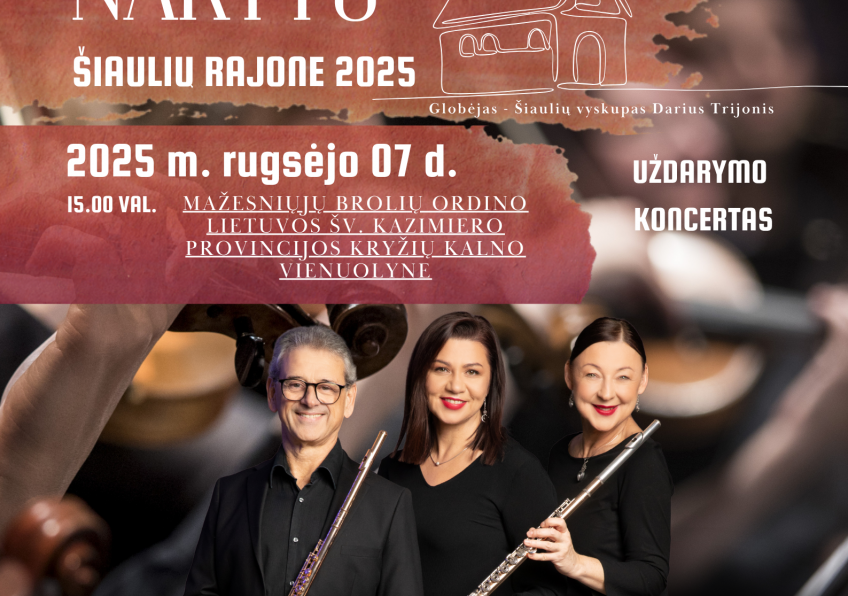 ,,Muzikinės bažnyčių naktys Šiaulių rajone“ koncertų ciklo uždarymas