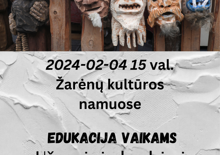 Edukacija vaikams  „Užgavėnių kaukės ir personažai“