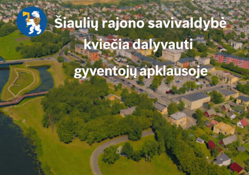 Šiaulių rajono savivaldybė kviečia dalyvauti gyventojų apklausoje