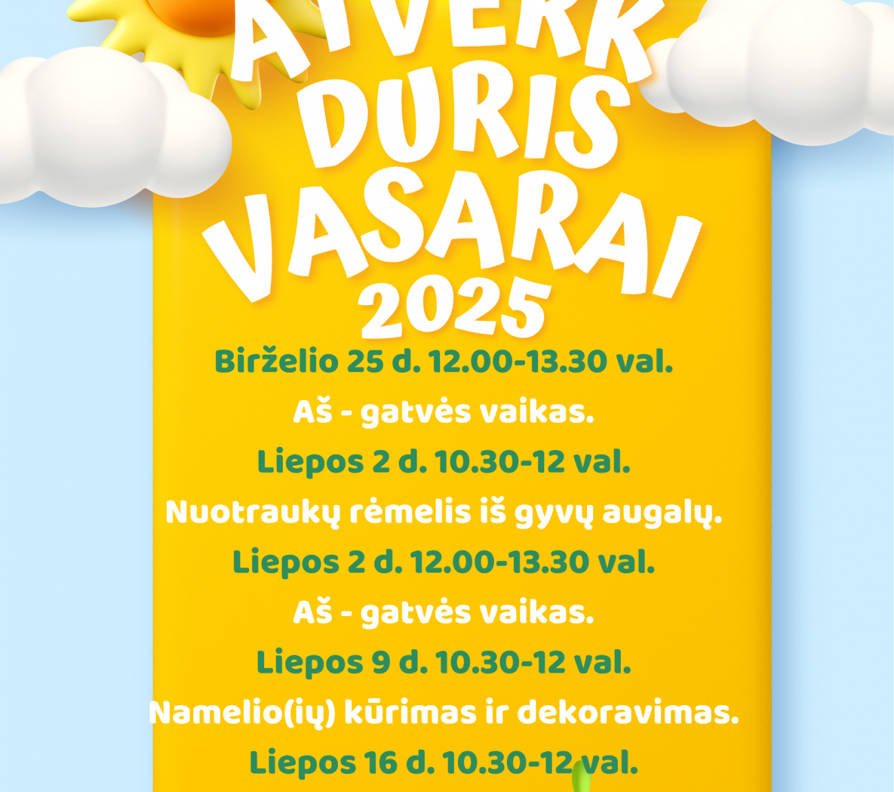 „Atverk duris vasarai" Kuršėnuose