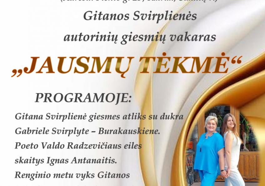 Gitanos Svirplienės   autorinių giesmių vakaras   „Jausmų tėkmė”