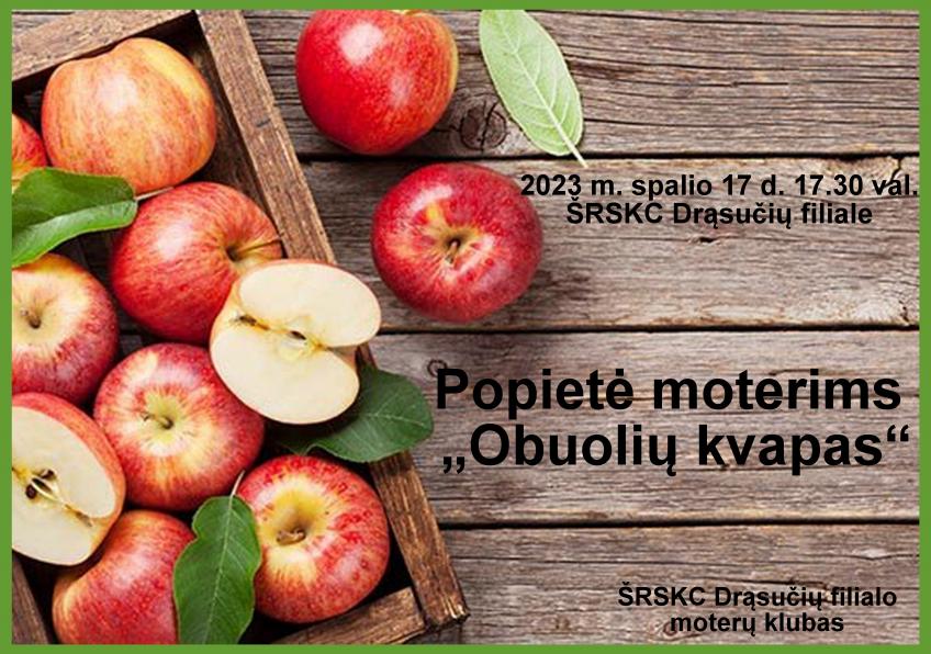 Popietė moterims „Obuolių kvapa“, skirta Pasaulinei obuolio dienai paminėti