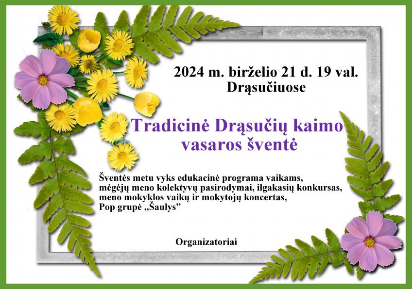 Tradicinė Drąsučių kaimo vasaros šventė