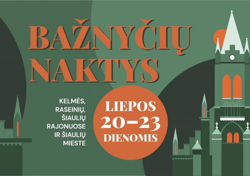 Liepos 22-23 d. „Bažnyčių naktys“