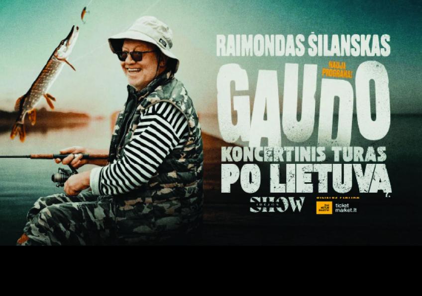 Humoristas Raimondas Šilanskas su programa „Gaudo“