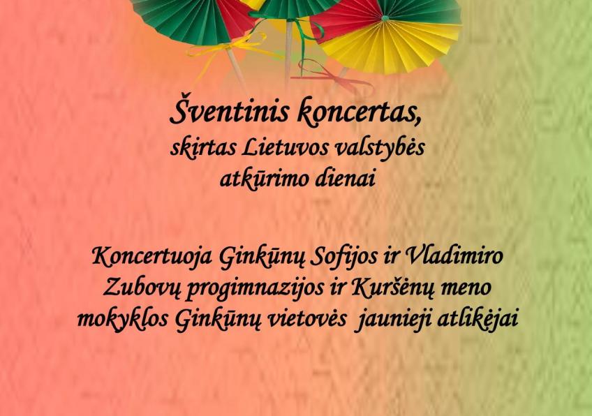 Šventinis koncertas, skirtas Lietuvos valstybės atkūrimo dienai