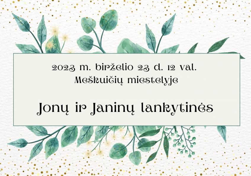 Vainikų pynimas, Jonų ir Janinų lankymas - Meškuičiai