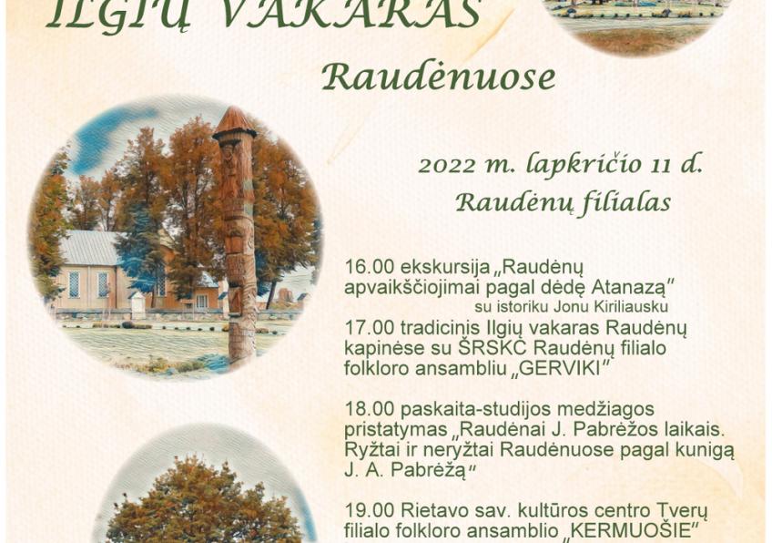 Ilgių vakaras Raudėnuose