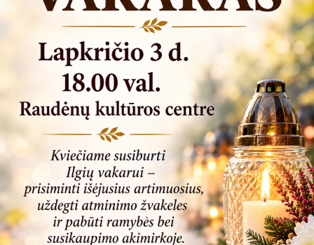 Ilgių vakaras Raudėnuose