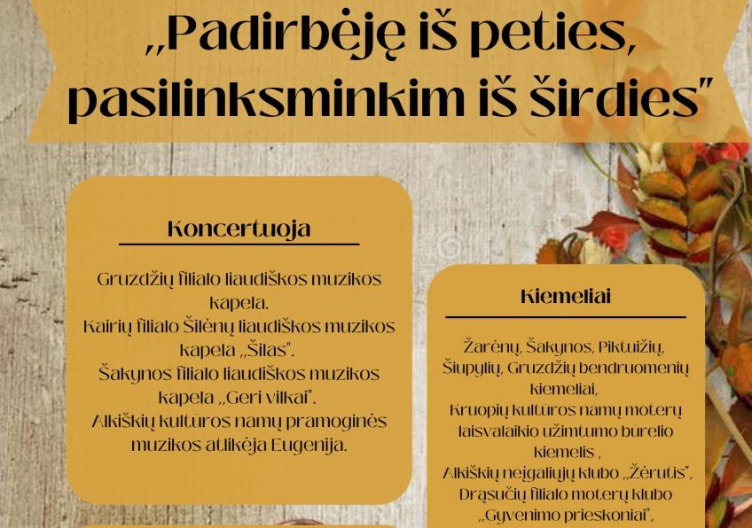 Tradicinė seniūnijos derliaus šventė „Padirbėję iš peties, pasilinksminkim iš širdies“