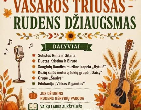Vasaros šventė “Vasaros triūsas - rudens džiaugsmas” Aukštelkėje