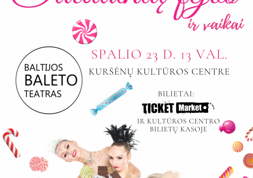 Kamerinis baletas vaikams "Saldainių fėjos ir vaikai"