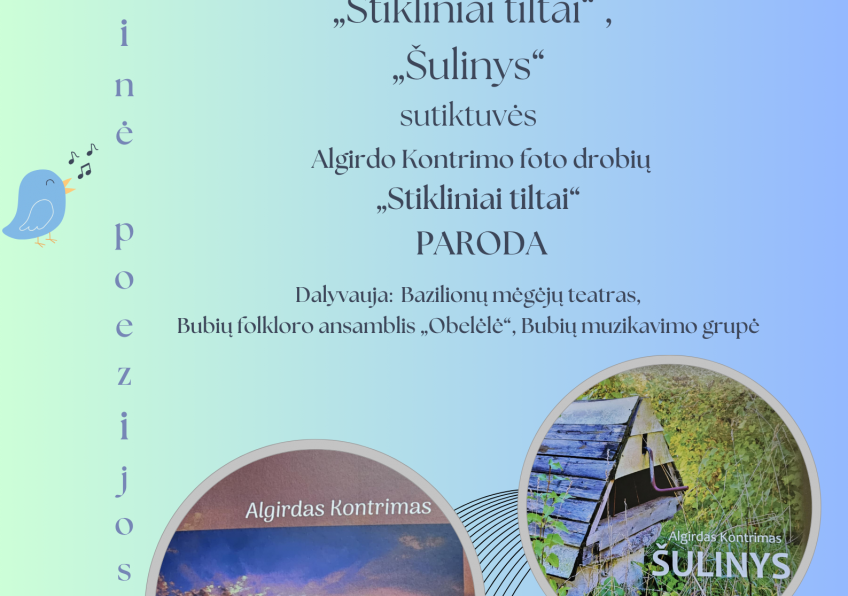 Literatūrinis vakaras „Stikliniai tiltai” Bubiuose