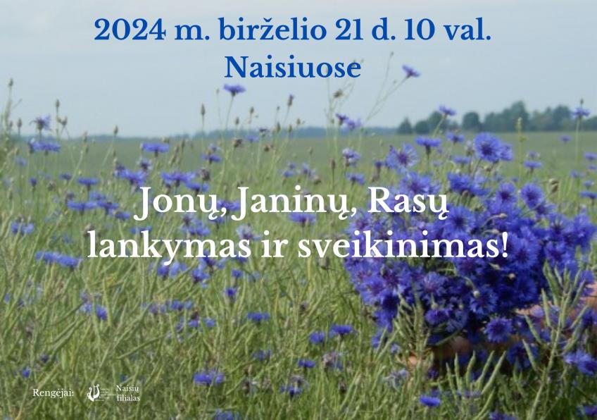 Jonų, Janinų ir Rasų lankymas ir sveikinimas