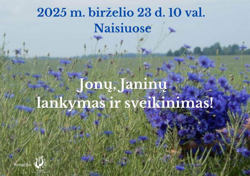 Jonų, Janinų lankymas ir sveikinimas Naisiuose