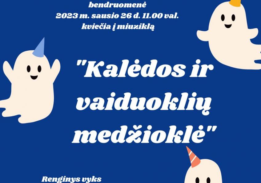 Miuziklas „Kalėdos ir vaiduoklių medžioklė" Kairiuose