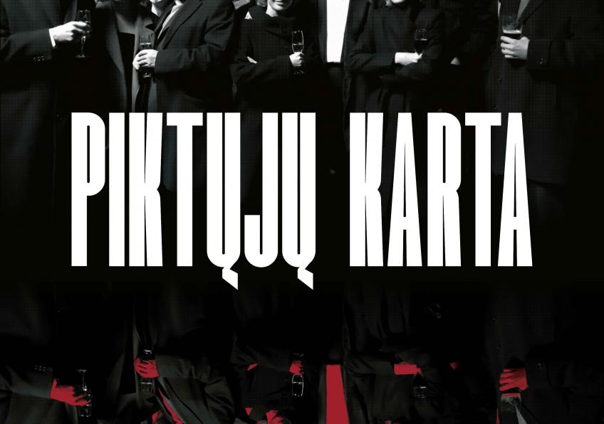 KINO FILMAS "Piktųjų karta"