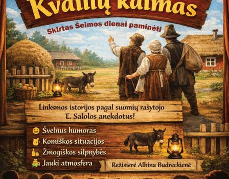 Spektaklis ,,Kvailių kaimas”, skirtas Šeimos dienai paminėti