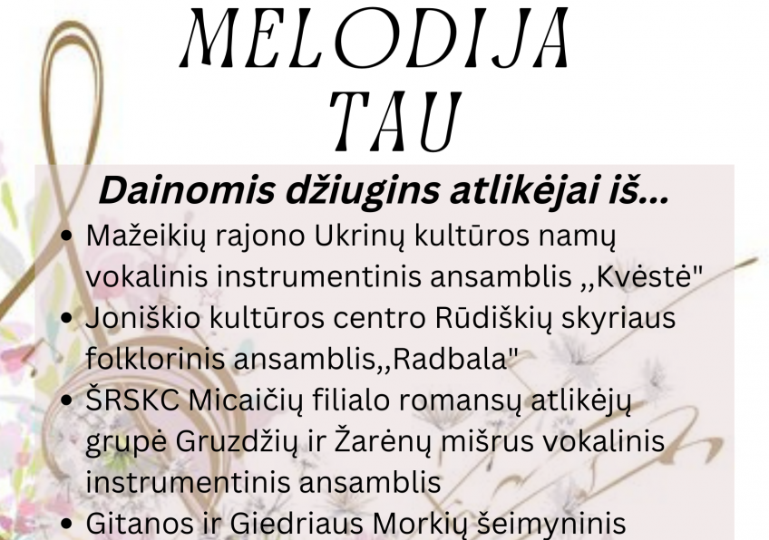 Regioninis vokalinių ansamblių  vakaras „Melodija Tau“ Žarėnuose