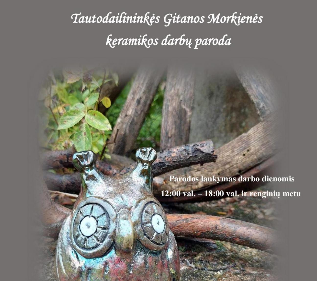 Tautodailininkės Gitanos Morkienės keramikos darbų paroda