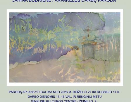 Susitikimas su akvarelės darbų parodos autore Janina Budriene