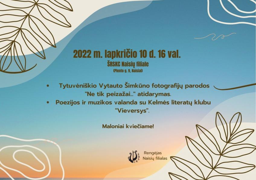 Vytauto Šimkūno fotografijų parodos „Ne tik peizažai” atidarymas Naisiuose 