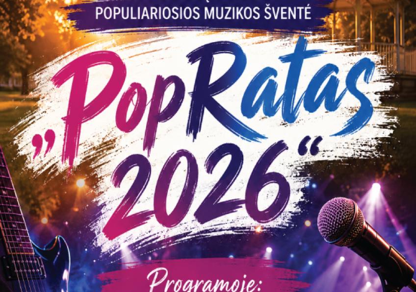 XXV Šiaulių regiono populiariosios muzikos šventė ,,PopRatas 2026"