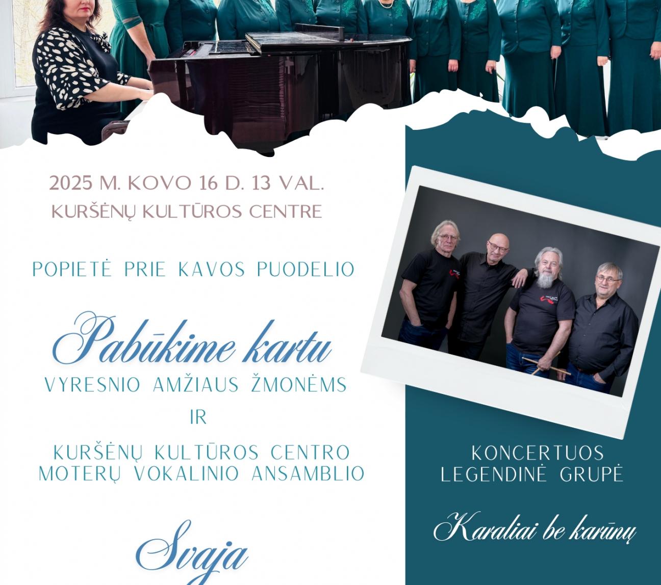 Popietė vyresnio amžiaus žmonėms „Prie kavos puodelio” ir vokalinio ansamblio „Svaja" jubiliejus