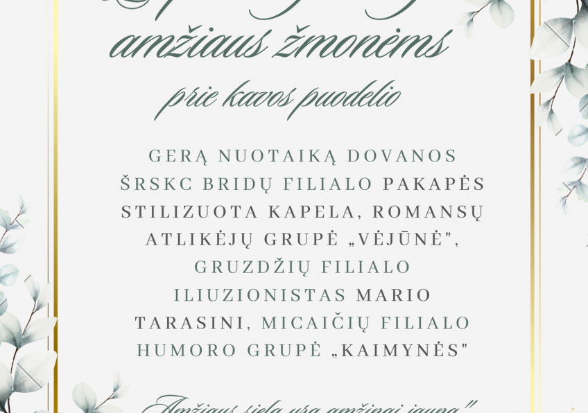 Popietė, skirta vyresnio amžiaus žmonėms Kuršėnuose