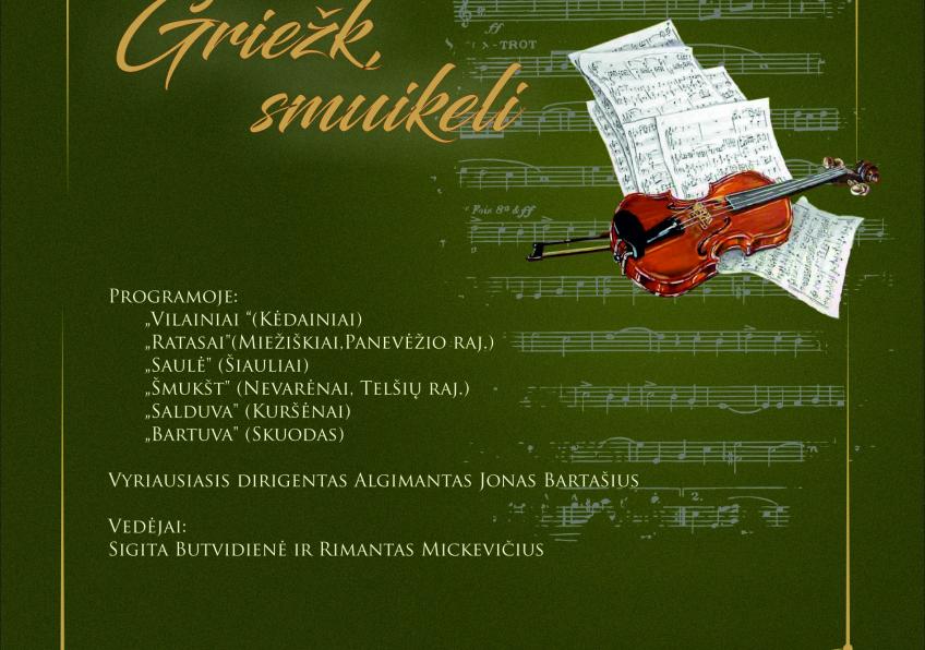 23-oji Lietuvos liaudiškos muzikos kapelų šventė „Griežk smuikeli“