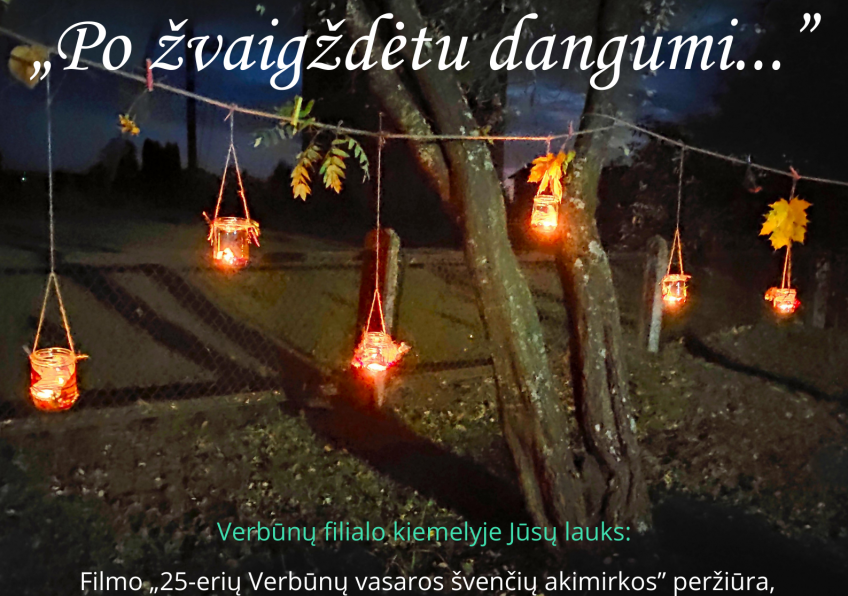 Romantiškas susitikimas „Po žvaigždėtu dangumi…“ VERBŪNUOSE