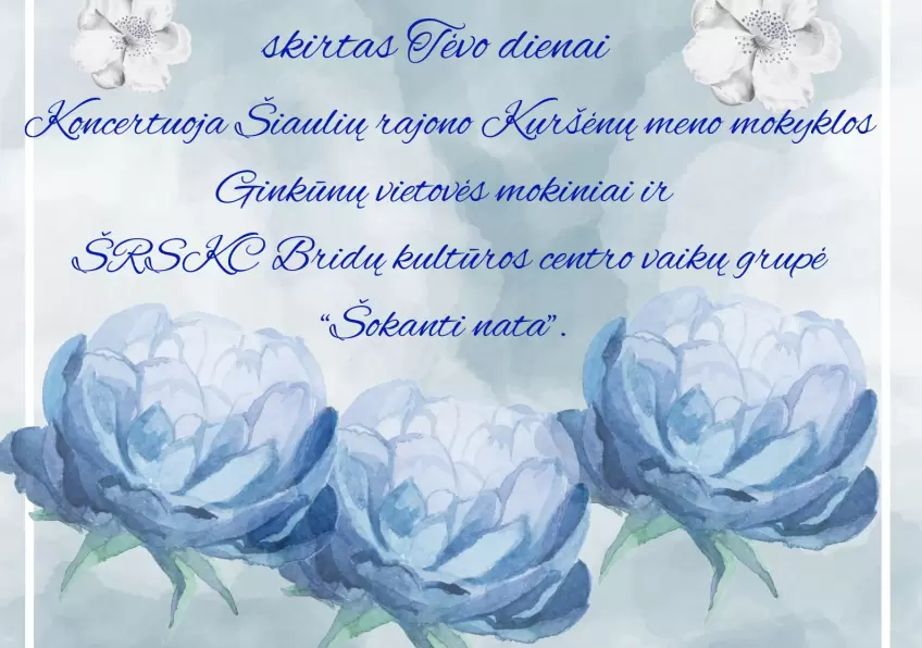 Koncertas „Širdis kalba tėčiui” Aukštelkėje
